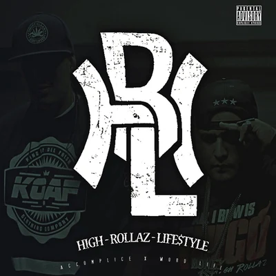 High Rollaz Lifestyle 專輯 King Lil G/High Rollaz