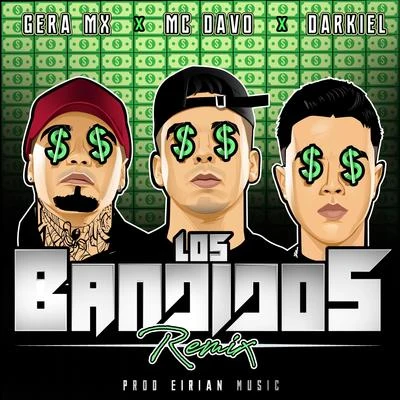 Los Bandidos (Remix) 專輯 Darkiel