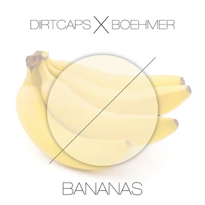 Bananas 专辑 Dirtcaps