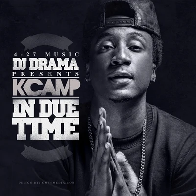 K CAMP In Due Time (Deluxe Edition)