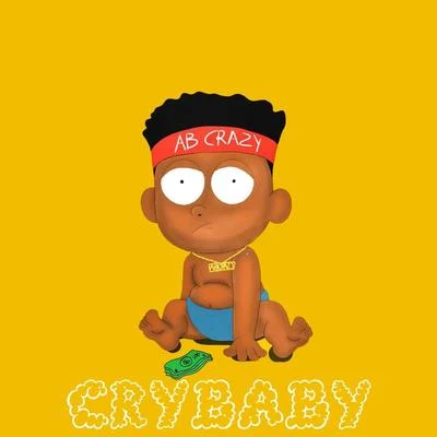 Cry Baby 專輯 Noble Jay/AB Crazy