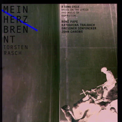 MEIN HERZ BRENNT 專輯 Burkhard Fritz/Rene Pape/Philippe Jordan/Vienna Symphony Orchestra/Wiener Singverein