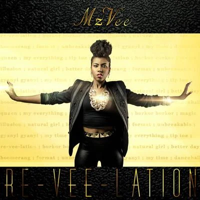 Re-Vee-Lation 专辑 MzVee