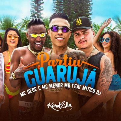 Partiu Guarujá 專輯 Mc Dede/MC Rhamon