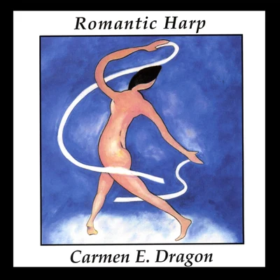 Emmanuel BayCarmen DragonHollywood Bowl Symphony Orchestra Romantic Harp