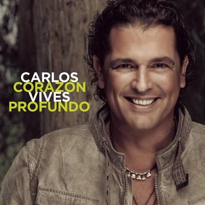 Corazón Profundo (Versión Deluxe) 專輯 Carlos Vives