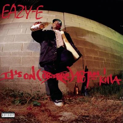 Its On (Dr. Dre) 187um Killa 專輯 Eazy-E