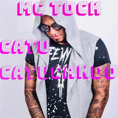 Catu Catucando 專輯 Jonathan Costa/Mc Tock/DJ Pett