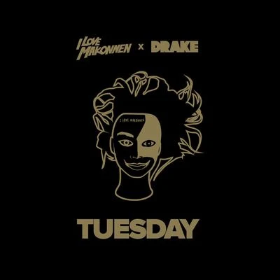 Tuesday (feat. Drake) 專輯 iLoveMakonnen