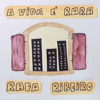 A vida é rara 專輯 Macero/Dakreator/Rafa Ribeiro/Sofia Rowllinson