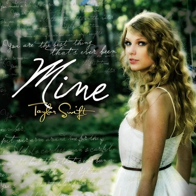 Mine 專輯 Taylor Swift