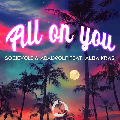 All On You (feat. Alba Kras) 專輯 DJ Blackstone/Alba Kras/Stev Dive