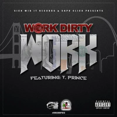 Work 專輯 Sleep/Work Dirty/Young Dre D