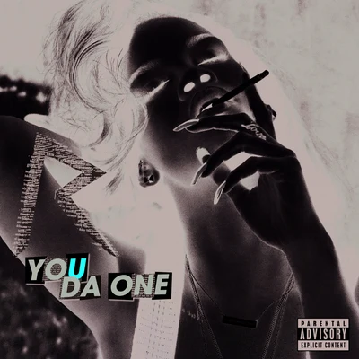 Rihanna You Da One (Explicit Version)