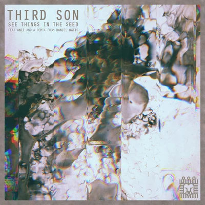 See Things in the Seed 专辑 Third Son