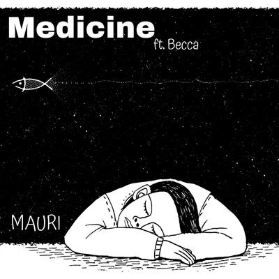 Medicine (feat. Becca) 專輯 Mauri/Da Silva/Matasvandals