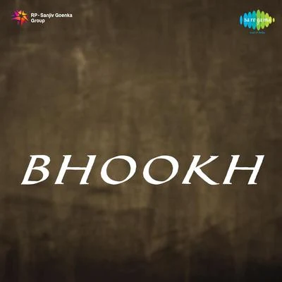 Bhookh 专辑 Anil Biswas