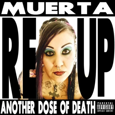 Razakel Muerta Reup: Another Dose of Death