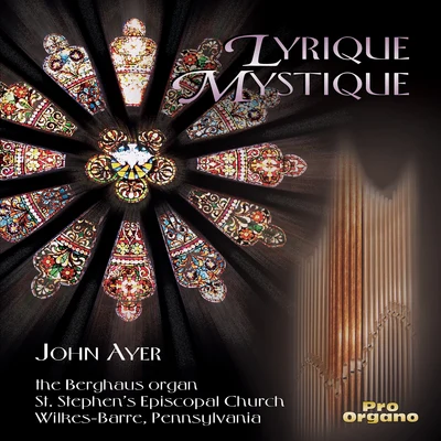 Lyrique mystique 專輯 Jerry Sanders/Elizabeh Baur/Gerre Hancock/Shirley W. McRae/Tim Russell