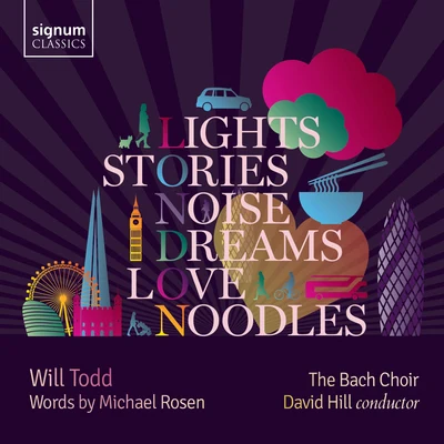 Lights, Stories, Noise, Dreams, Love and Noodles: Prologue: City Rhythm 专辑 The Bach Choir/David Willcocks