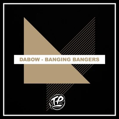 Banging Bangers 專輯 FF下/Dabow/Bungalovv/Catnapp