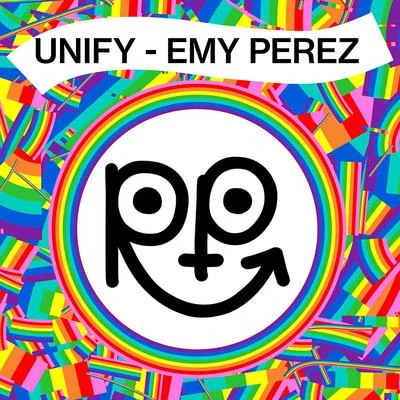 Emy PerezPablo Nouvelle Unify