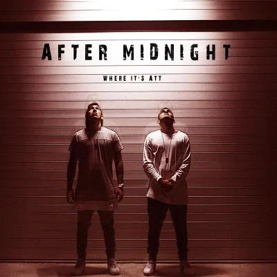 After Midnight 专辑 Where It's ATT