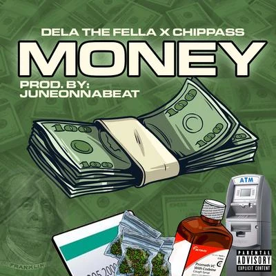 Money (feat. Chippass) 專輯 Vante24k/Dela The Fella