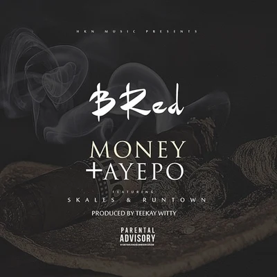 Aye Po 專輯 B-Red/Lil Kesh