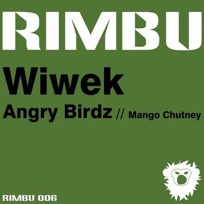 Angry Birdz - Single 專輯 Wiwek