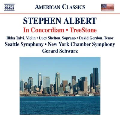 Albert, S.: in Concordia M tree stone (Seattle symphony, schwa認真) 專輯 Gerard Schwarz