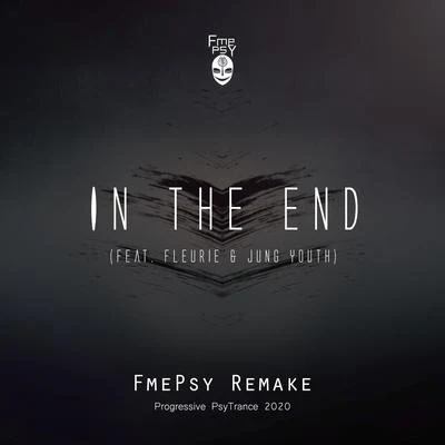 FmePsy In The End (FmePsy Bootleg)