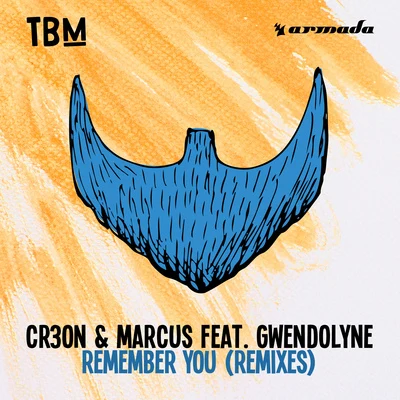 Remember You (Remixes) 專輯 Marcus