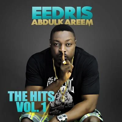 The Hits, Vol. 1 專輯 Eedris Abdulkareem