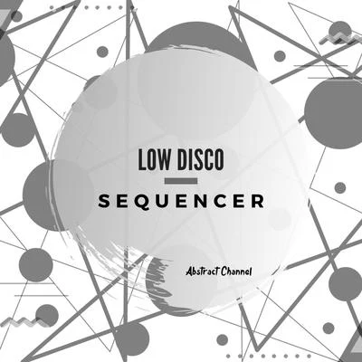 Sequencer 專輯 Bernax/Low Disco