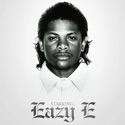 Starring...Eazy E 專輯 Eazy-E