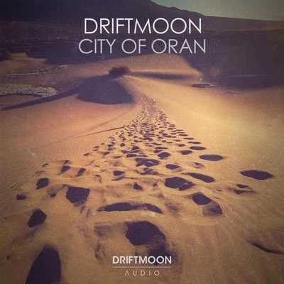 City of Oran 專輯 Driftmoon