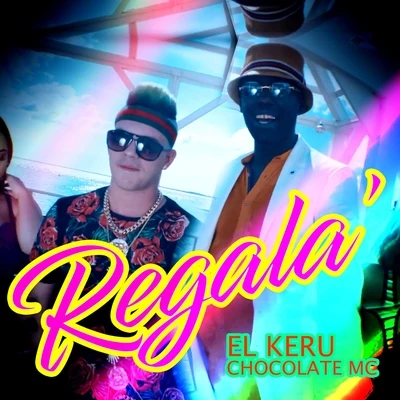 Regala 专辑 Chocolate MC