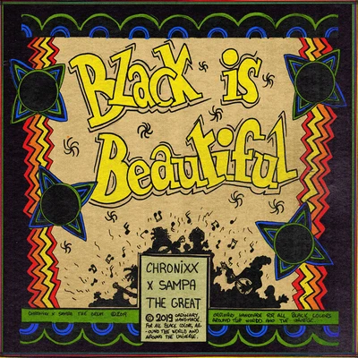 Black Is Beautiful (feat. Sampa The Great) [Remix] 專輯 Free Nationals/Chronixx