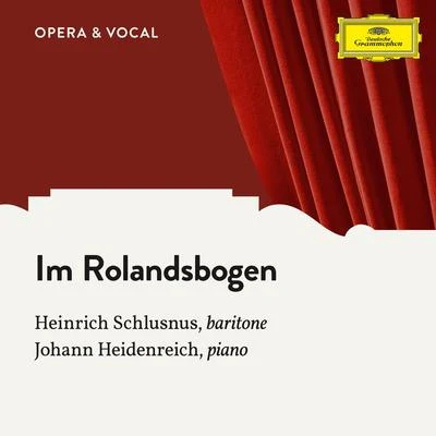 Mania: Im Rolandsbogen 專輯 Heinrich Schlusnus/Julius Pruwer/Staatskapelle Berlin