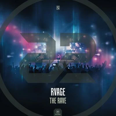 RVAGE The Rave