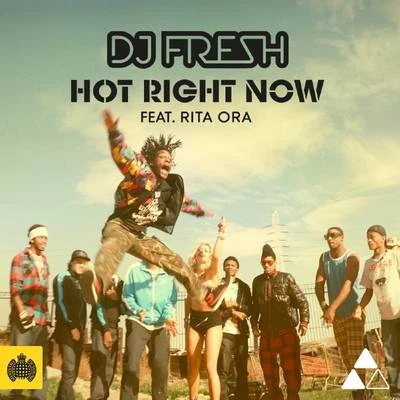 DJ Fresh Hot Right Now (Remixes)