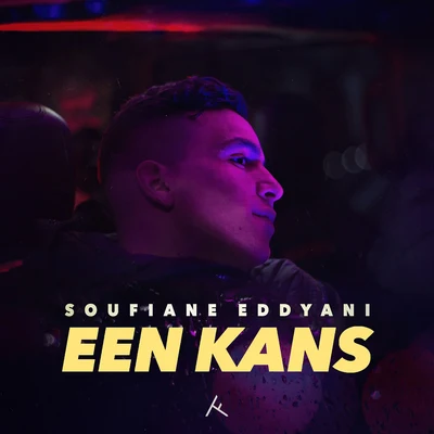 Een Kans 專輯 Soufiane Eddyani