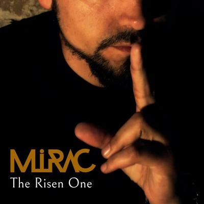 The Risen One 專輯 Mirac/DubApe/Scooped/Xakra/Grawinkel