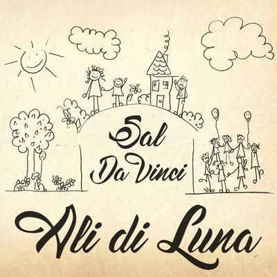 Ali di luna 专辑 Sal Da Vinci/Pasquale Esposito