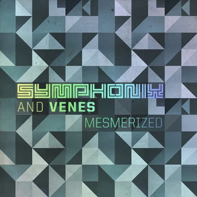 Mesmerized 專輯 Venes