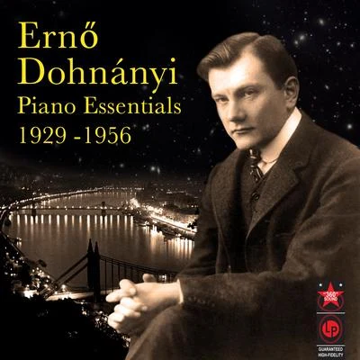 Piano Essentials 1929-1956 專輯 Erno Dohnanyi