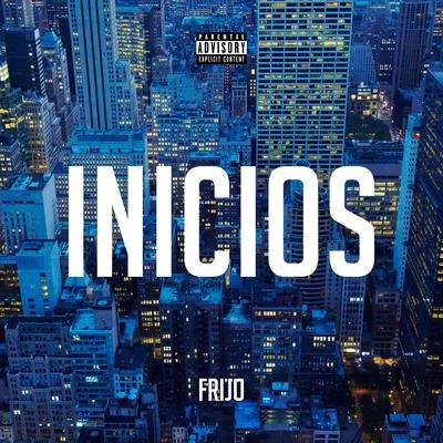 Inicios 专辑 Frijo