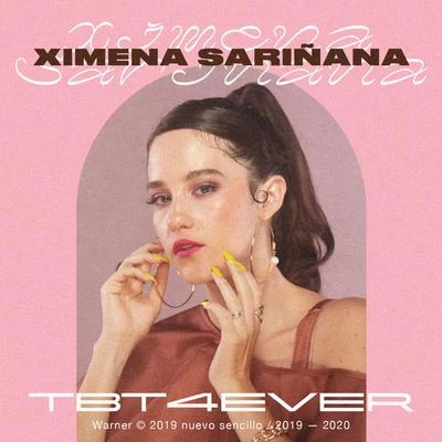 TBT 4 EVER 專輯 Ximena Sariñana