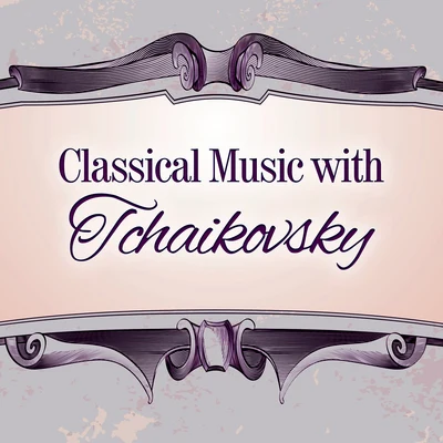 Moyzesovo kvartetClassical Music Songs Classical Music with Tchaikovsky – Soft Piano Sounds, Relax Yourself, Classical Music, No More Stress